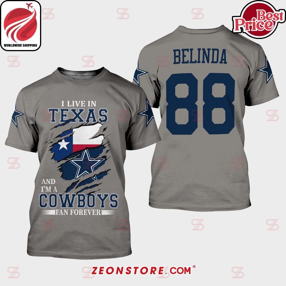 I Live In Texas and I'm a Cowboys Fan Forever Custom Shirt Hoodie