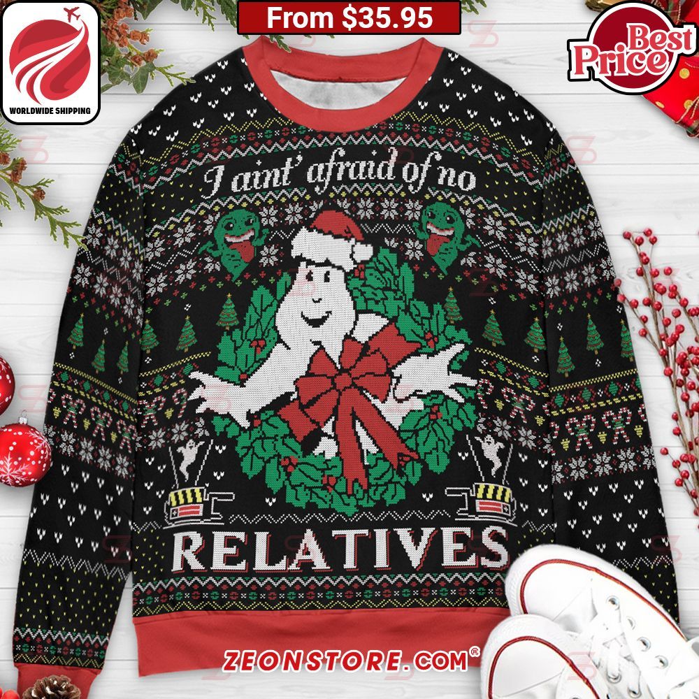 I Ain't Afraid of No Relatives Ghostbusters Ugly Christmas Sweater