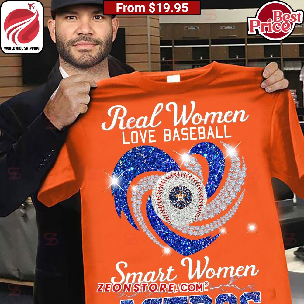 Real Women Love Baseball Smart Women Love the Houston Astros Shirt