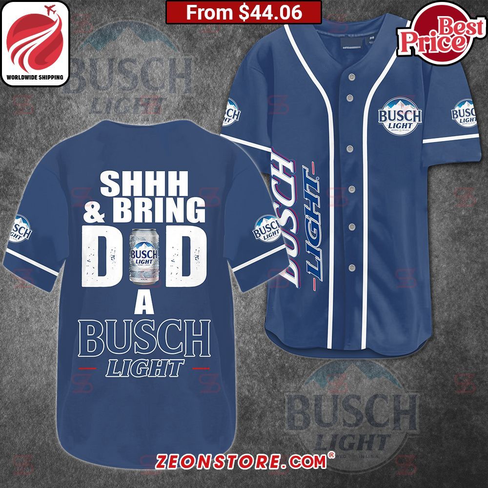 Shhh & Bring Dad a Busch Light Baseball Jersey