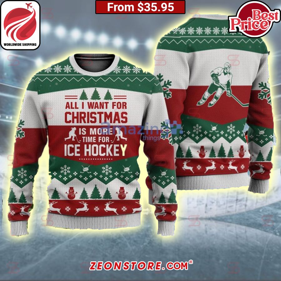 All I Want For Christmas Is More Time for ICE Hockey Sweater