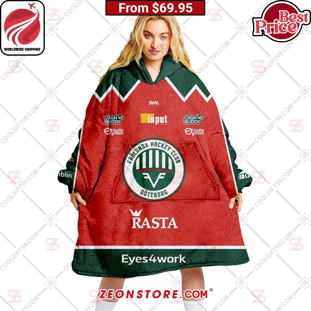 Custom Frolunda HC Hoodie Blanket Oh! You make me reminded of college days