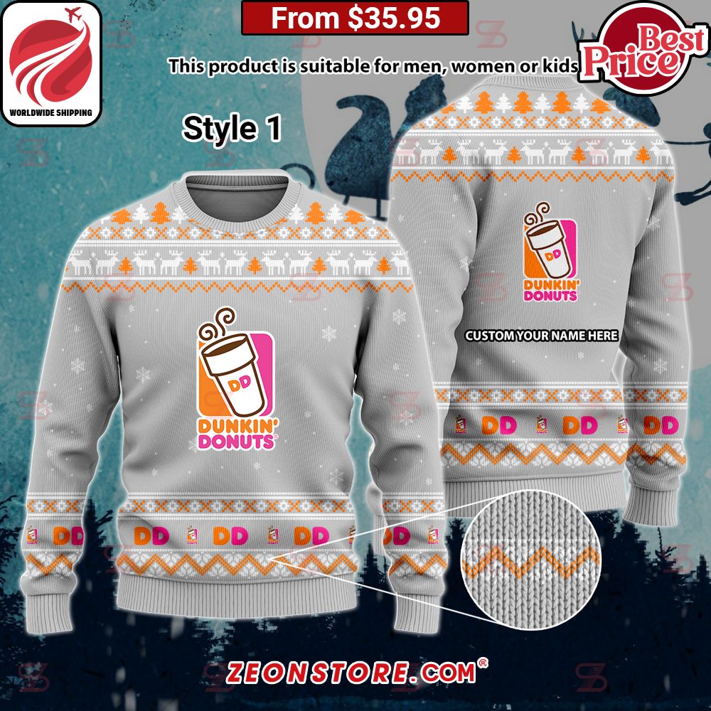 Dunkin Donuts Custom Sweater Our hard working soul