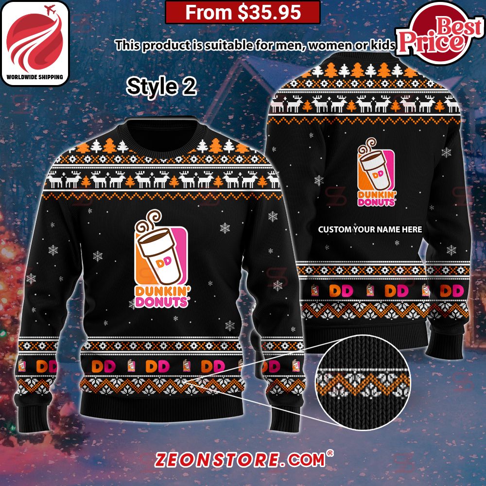 Dunkin Donuts Custom Sweater You are always best dear