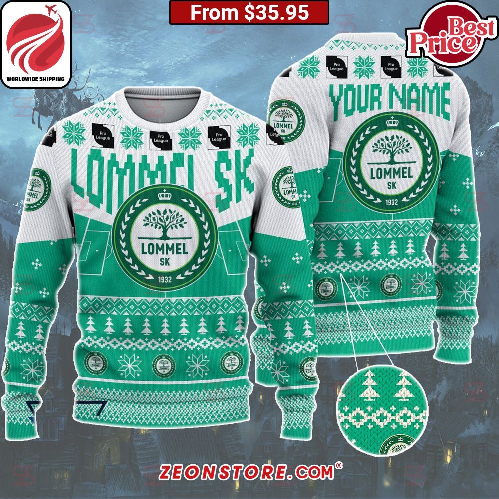 Lommel SK Custom Christmas Sweater Good one dear