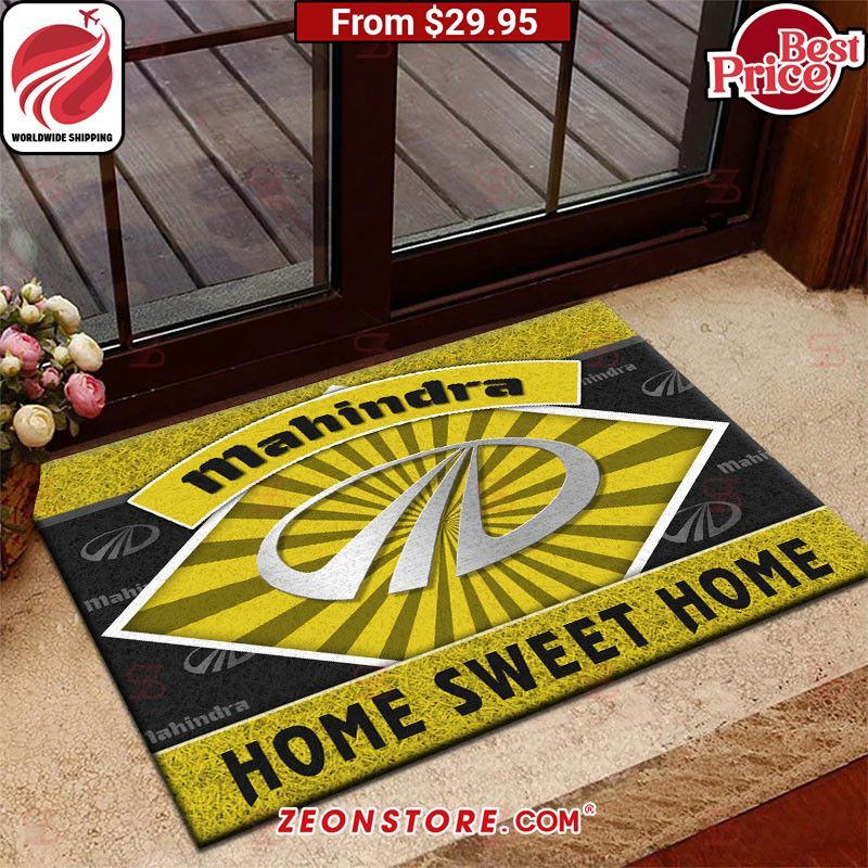 Mahindra Home Sweet Home Doormat Oh my God you have put on so much!