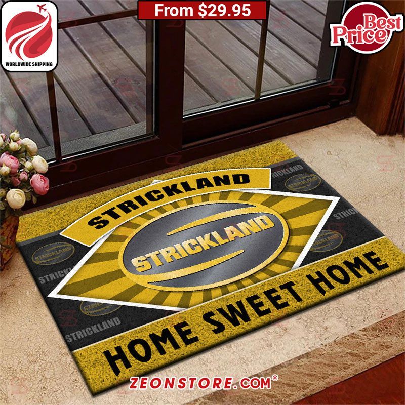 Strickland Home Sweet Home Doormat Nice shot bro