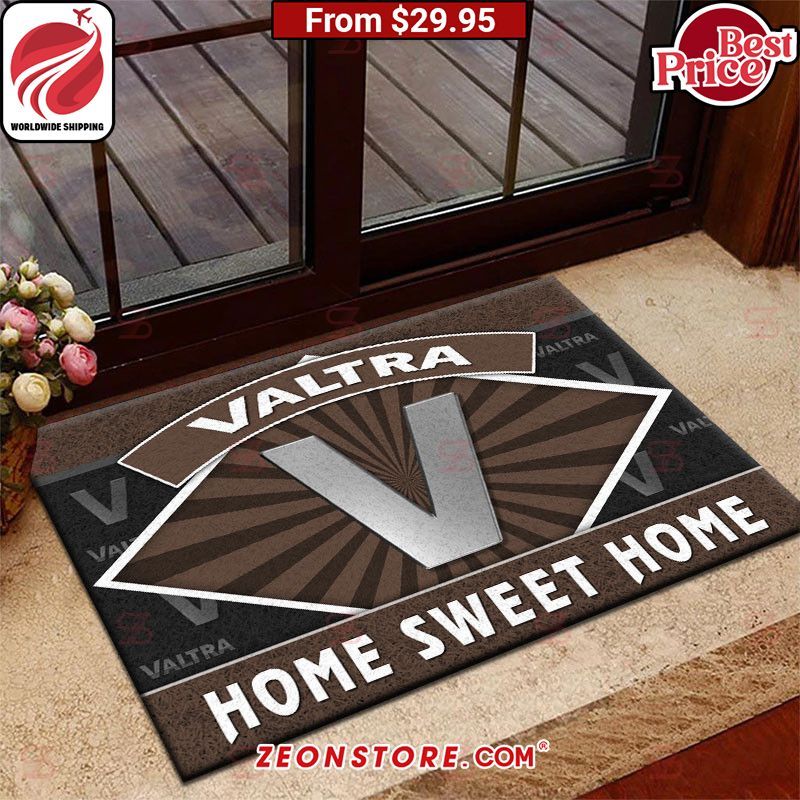 Valtra Home Sweet Home Doormat Oh my God you have put on so much!