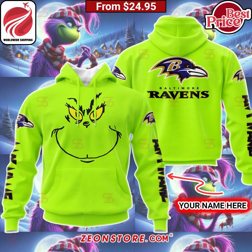 Custom Grinch Baltimore Ravens Hoodie, Shirt Hey! You look amazing dear