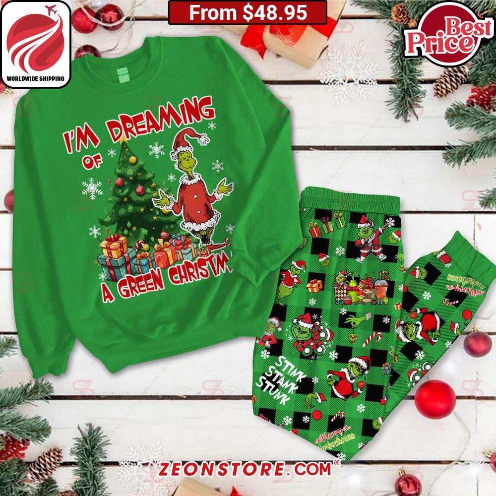 I'm Dreaming of a Green Christmas Grinch Pajamas Set You look lazy