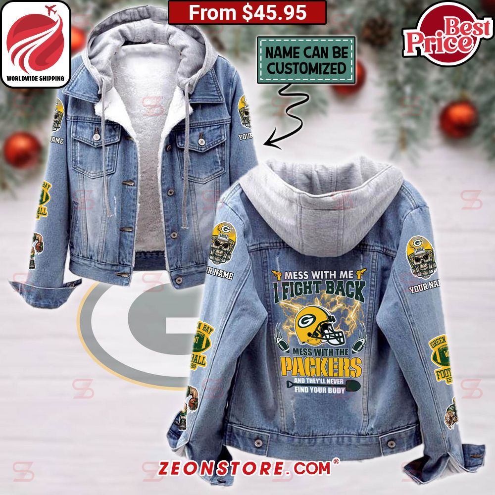 never mess with me i fight back mess with the green bay packers custom hooded denim jacket 1 658.jpg
