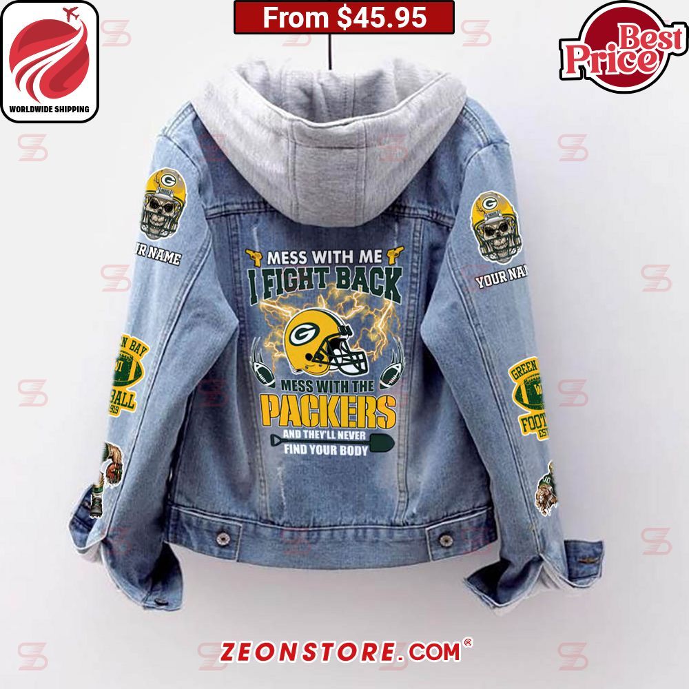 never mess with me i fight back mess with the green bay packers custom hooded denim jacket 2 574.jpg