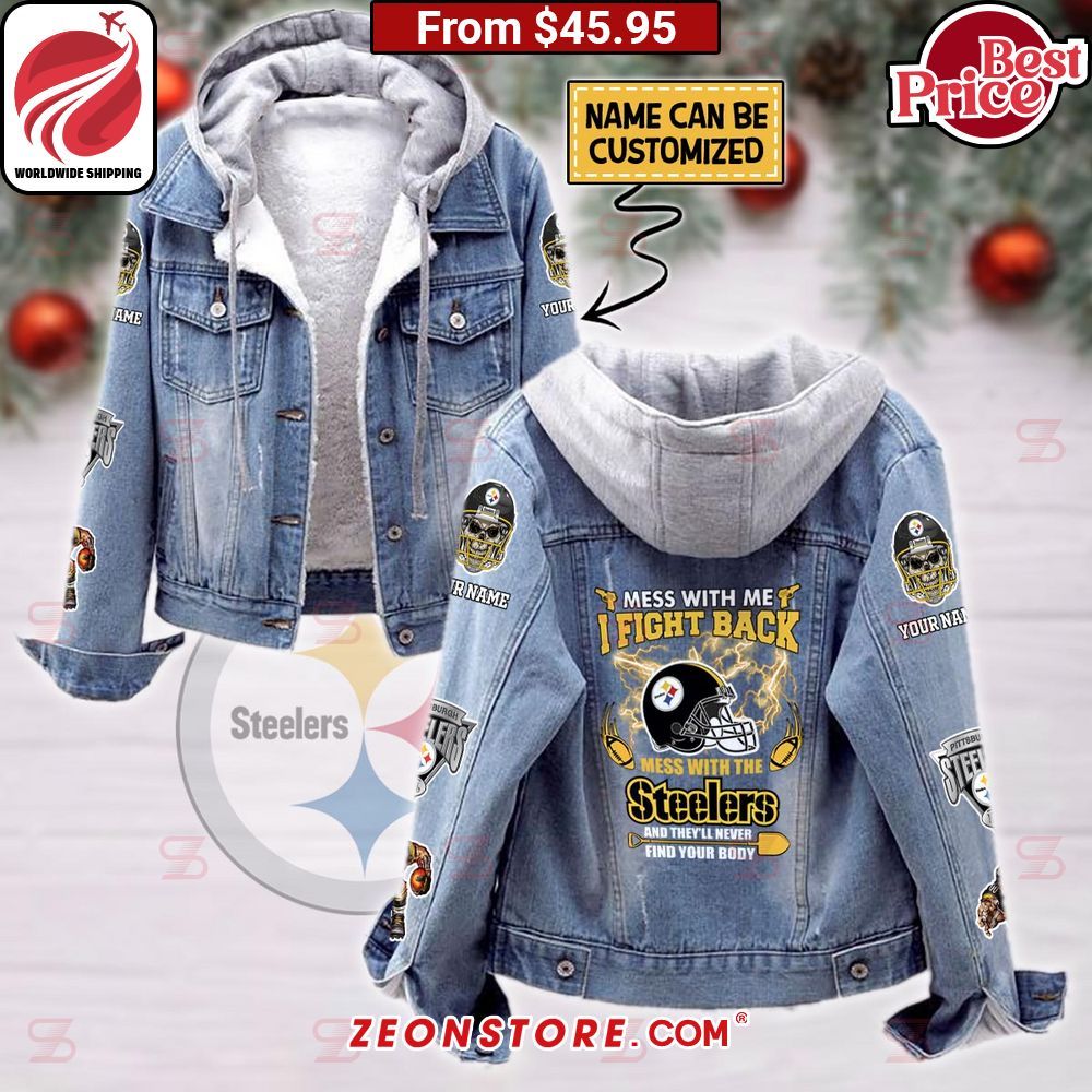 never mess with me i fight back mess with the pittsburgh steelers custom hooded denim jacket 1 752.jpg