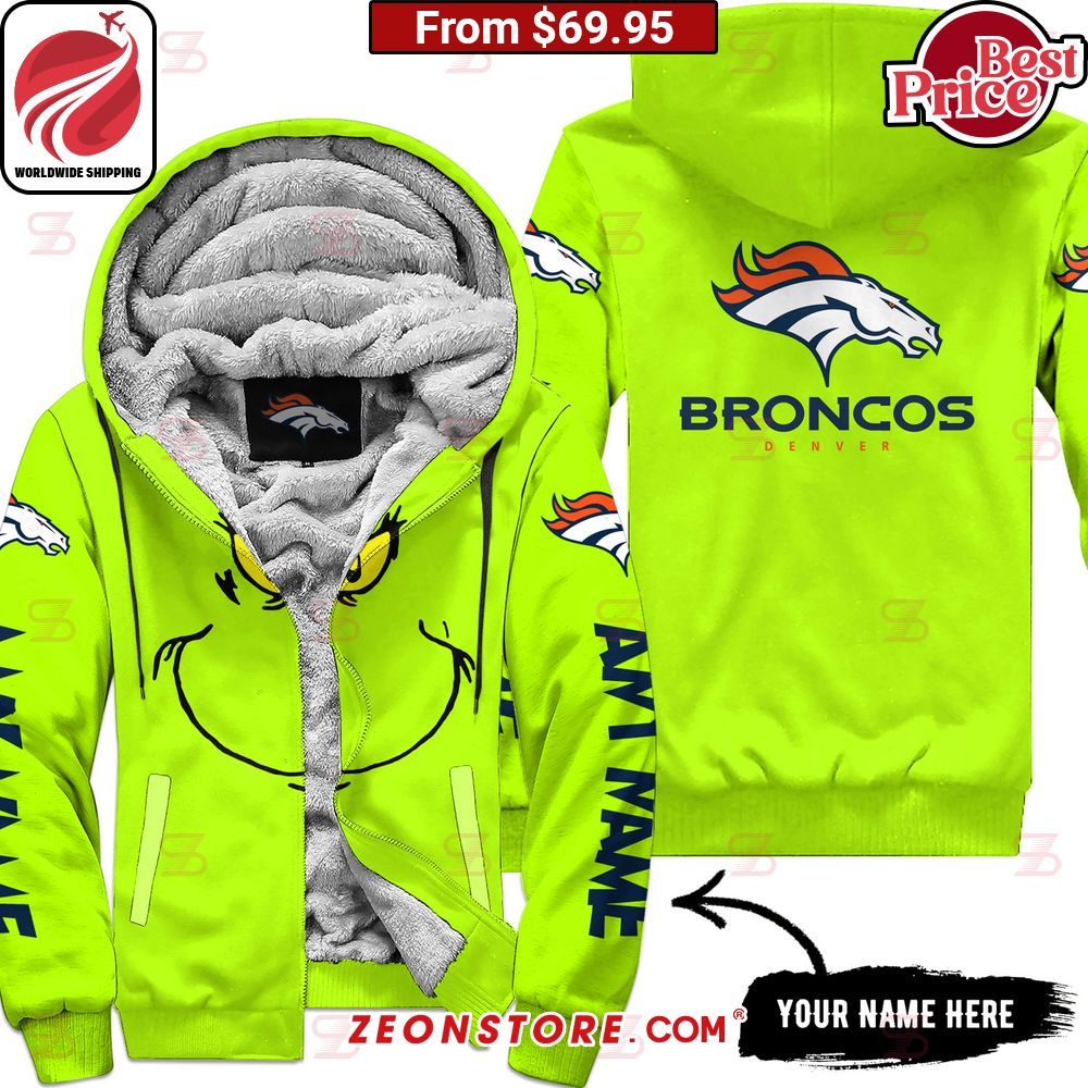 The Grinch Mask Denver Broncos Fleece Hoodie My friends!